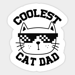 Coolest cat dad Sticker